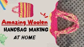 ✂️ DIY Woolen Handbag Making Tutorial | Stylish and Sustainable Bag Crafts