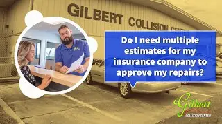 Do I need multiple estimates for my insurance company to approve my repairs?