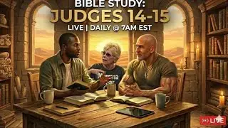 Judges 14-15 (Samson)