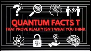 4 Hours Of Quantum Facts That Prove Reality Isn&rsquo;t What You Think