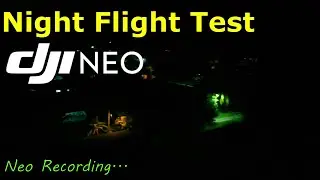 DJI Neo Night Flight Test, Lit vs Dark Area with LED!