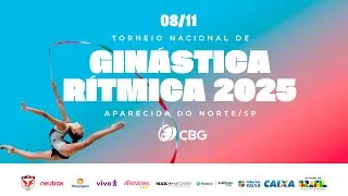 Dia 3 | Torneio Nacional Loterias Caixa de Ginástica Rítmica 2025