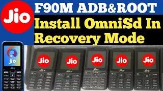 Jio Phone F90M ADB&ROOT & Without PC Install OmniSd LYF F90M