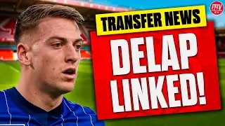Forest Join Race For Liam Delap? &pound;30m Risk Worth Taking? Nottingham Forest Transfer News