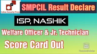 SMPCIL Nashik// ISP Nashik Result // Indian Security Printing Nashik Result // Jr. technician Result
