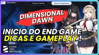 💥O VERDADEIRO END GAME! | | GUIA DIMENSIONAL DAWN COMO VENCER O IN&Iacute;CIO DO CZN | CHAOS ZERO NIGHTMARE