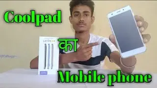 Coolpad Mobile Phone Unboxing Video || Good Quality Mobile Phone Under 4999