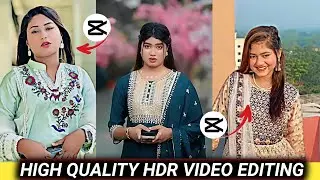 Trending High Quality Reels Video Editing In Capcut | Capcut App High Quality Video Editing