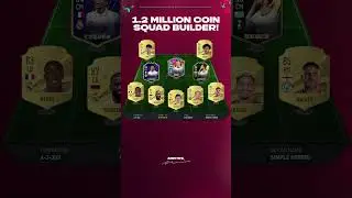 1.2 Million Coin Squad Builder! Fifa 23 Squad Builder! #fifa23 #fifa #fut #squadbuilder
