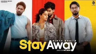 Stay away - Sinta bhai | ke hal sinta bhai - topic #sintabhai #stayaway #masoomsharma 