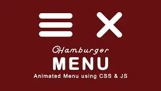 Hamburger Menu Design With HTML CSS & JS | Animated Menu Bar In HTML And CSS | Hamburger Menu CSS