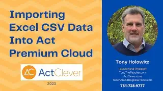 Importing Excel CSV Data Into Act Premium Cloud | Daily Skills
