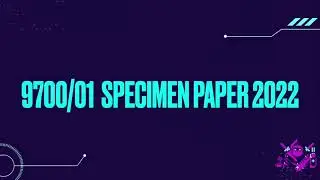 9700/01 SPECIMEN PAPER  2022 | 9700/11 MAY/JUNE 2017 | AS Biology Paper 1 Series (Solved Approach)