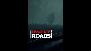 Desolate Roads - no commentary -full gameplay