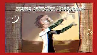 MEME ANIMATION CLASS CLOWN!                    (WARING FARE BLOOD !🩸) (Bright flash warning!) 