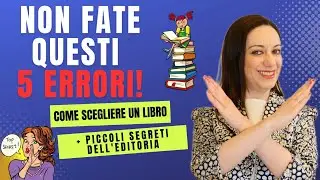 ❌ 5 ERRORI da EVITARE❗️ Come scegliere i libri: CONSIGLI semiseri