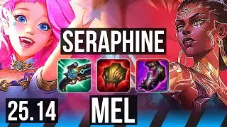 SERAPHINE vs MEL (MID) | 7/5/18 | EUW Master | 25.14