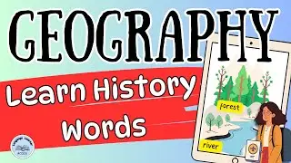 Learn Geography Words: Social Studies Vocabulary Lesson for ESL Newcomers, ELLs Middle + High School