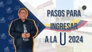 Pasos para ingresar a la educación superior Agosto 2024  ft Profe Diego