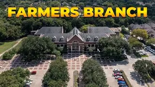 FARMERS BRANCH Texas Explained | What Living in FARMERS BRANCH TX is REALLY Like