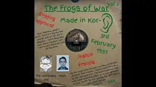 The Frogs of War (Full EP Audio)