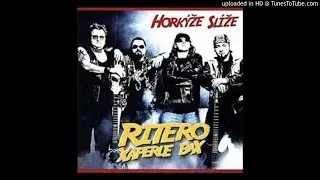 Hork&yacute;že Sl&iacute;že - Kam Tam Či Tam