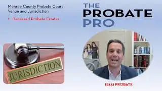 Monroe County Probate Court Overview