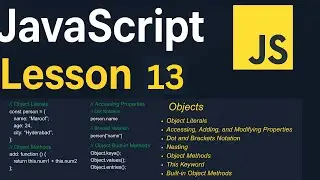 JavaScript Lesson 13 | Objects | Object Literals, Methods, Notations and this | JavaScript Tutorial
