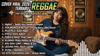 Top 20 Lagu Reggae SKA Cover Indonesia: Playlist Nonstop Hits Paling Dicari! 🌿🔥