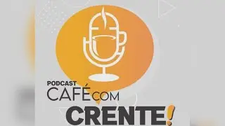MVN -NECESSIDADE ESPIRITUAL DA CRIAN&Ccedil;A | VANI BATISTA | PODCAST CAF&Eacute; COM CRENTE - 06/09/2023