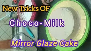 New Tricks Of Choco- Milk Mirror Glaze Cake| Chocolate Ganach Mirror Glaze Cake| #youtube #cakes