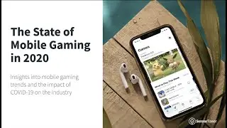 The State of Mobile Games in 2020