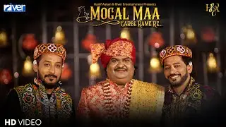 MOGAL MAA GARBE RAME RE ... Hanif Aslam feat. Osman Mir | Music Video | Navratri Song 2020