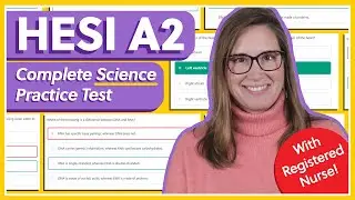 HESI A2 Science Practice Test (With Registered Nurse!)