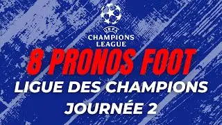 Pronostic Foot Ligue des champions : nos pronos pour la 2&egrave;me journ&eacute;e
