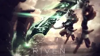 Riven Montage s7 Ft.Bazonfive