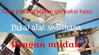 alternatif cara pasang plafon grc pakai kayu sendirian sampai selesai