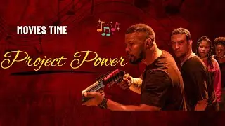 Project Power | Hollywood Action movie, Horror Movie, Romantic Movie, Adventure Hindi dubbed movies