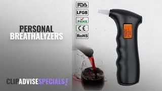 Top 10 Personal Breathalyzers [2018]: Alcohol Breathalyzer Tester Professional Digita Breathl