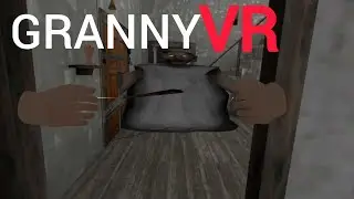 Я Выжил против 10 ШИРОКИХ БАБОК на ХАРДЕ в GRANNY VR 1.8 ▶️Granny vr #58