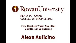 Irene Elizabeth Tracey Award for Excellence in Engineering - Alexa Aulicino