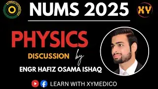 NUMS MDCAT 2025: NUMS Physics discussion #nums2025 #physics #mdcat
