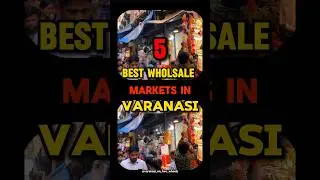 5 best wholesale markets in Varanasi ✨😍/for shopping #marketing #market #shopping #varanasi #banaras