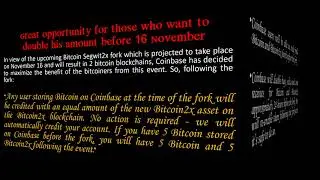 Segwit2x, bitcoin2x, B2x, store bitcoin on coinbase and get credited