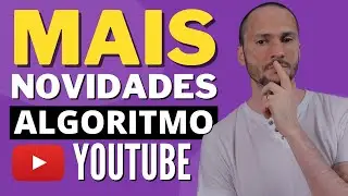GRANDE Mudança no Algoritmo do YouTube 2021 | Como ganhar MAIS Visualizações no YouTube