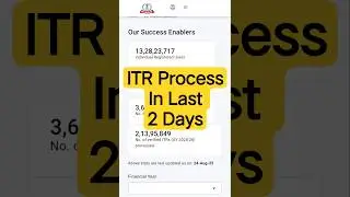 ITR Status -24 Aug 2025-ITR processing हुई fast 🤗 एक दिन में 57 लाख ITR process हुई | ITR Processing