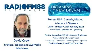 Elisa Herrera & Jeffrey Shaw with David Crow - Chinese, Tibetan and Ayurvedic Medicines - 20.01.26 📱