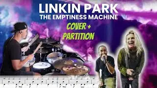 Linkin Park - The Emptiness Machine - Drum cover + partition