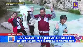 Ayacucho: las aguas turquesas de Millpu, una joya natural y la ciudadela de Ñaupallacta