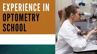 Experience in Optometry school | Sight Givers